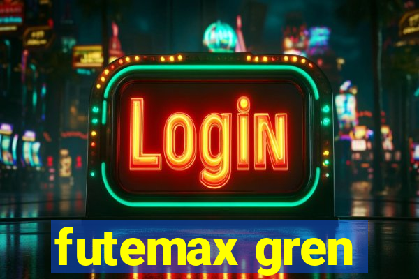 futemax gren